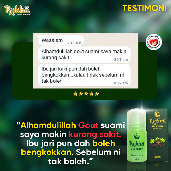 Testimoni pelanggan: gout suami semakin kurang sakit